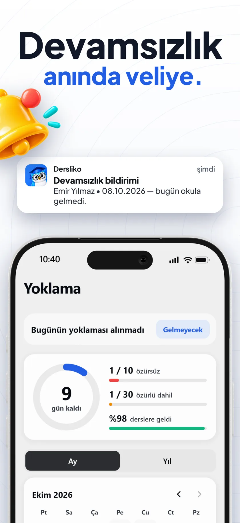 Devamsızlık anında veliye